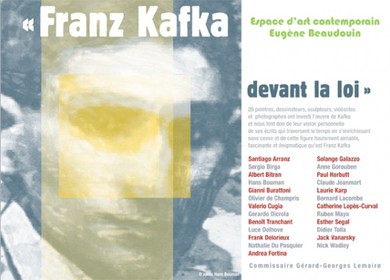 EXPOSITION KAFKA DEVANT LA LOIEspace d'Art Contemporain Eugène  BeaudouinAntony     mai à Juillet 2010